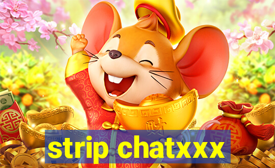 strip chatxxx